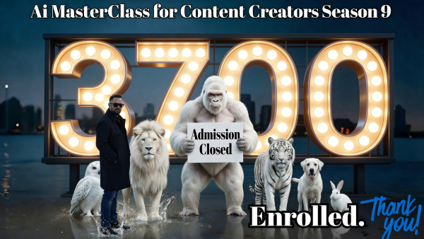 AI MasterClass for Content Creators  Season 9
