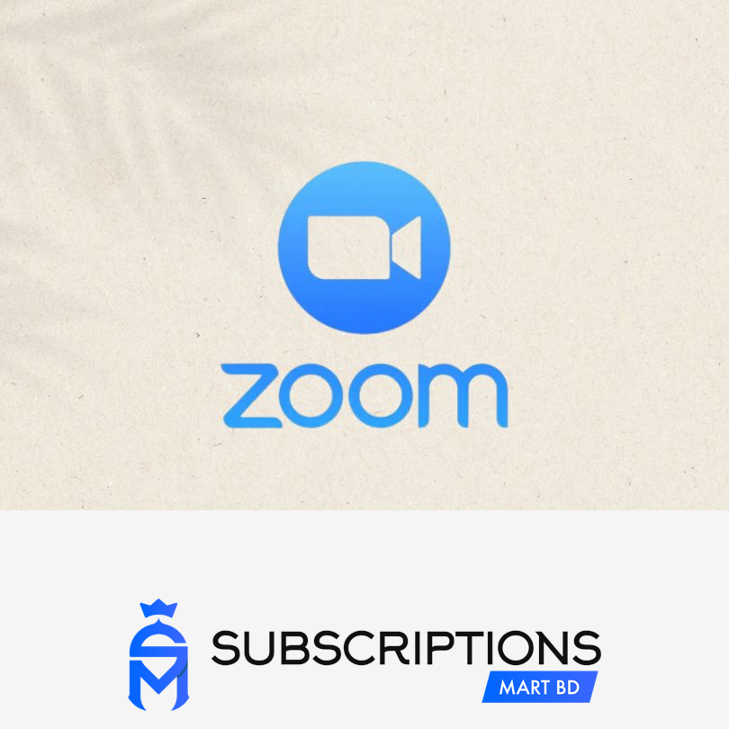 Zoom Subcriptions Bd