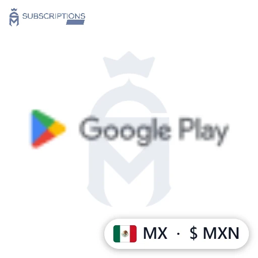 Google Play Gift Card — Mexico (MXN) — buy online in Bangladesh | Subscriptions Mart BD